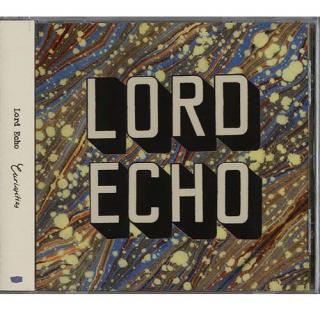 Lord Echo - Curiocities (国内盤)