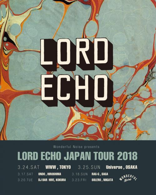 LORD ECHO LIVE IN TOKYO 2018