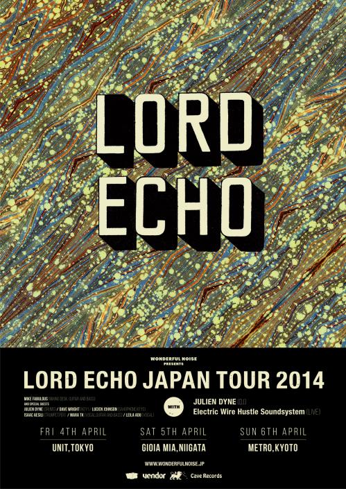 LORD ECHO JAPAN TOUR 2014